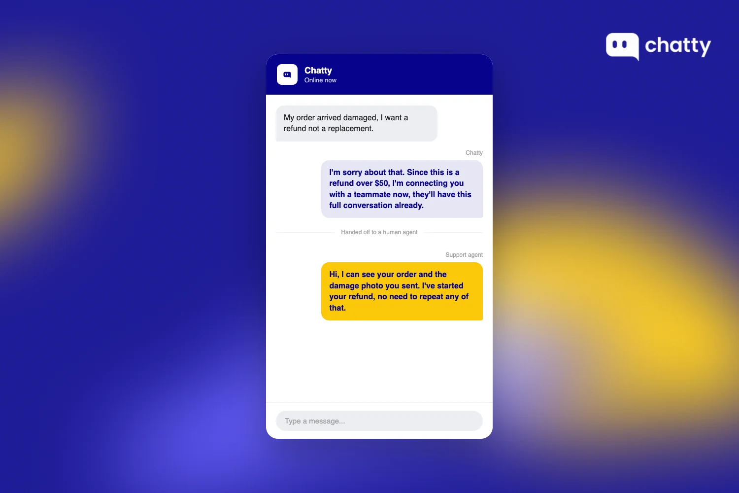 The Chatty widget handing off a refund dispute to a human support agent, who already has the full conversation and doesn't ask the customer to repeat it