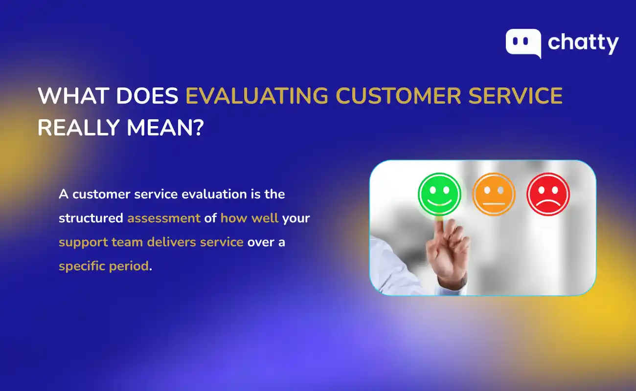 what does evaluating customer service really mean