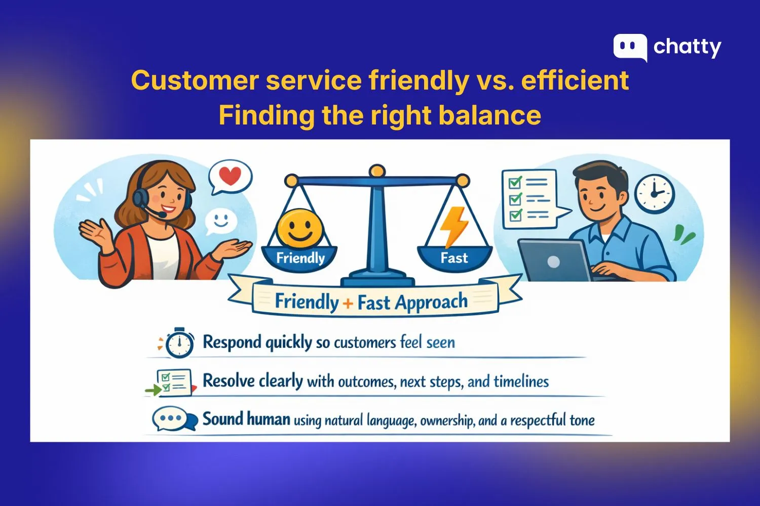 Customer service friendly vs. efficient: Finding the right balance