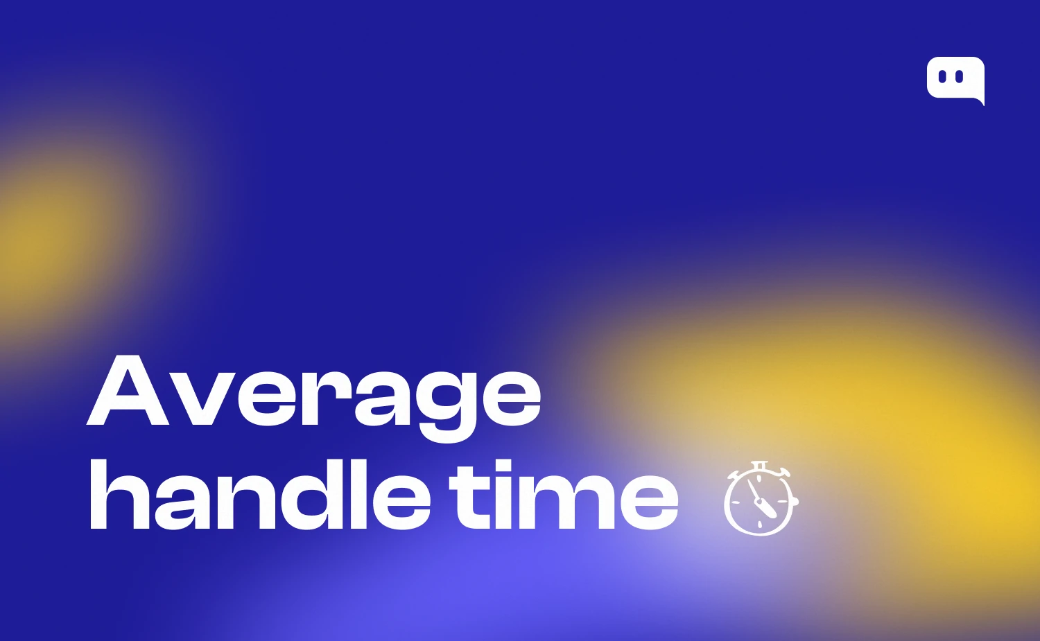 Blog thumbnail with text Average handle time and a stopwatch icon on blue-yellow gradient background with Chatty logo