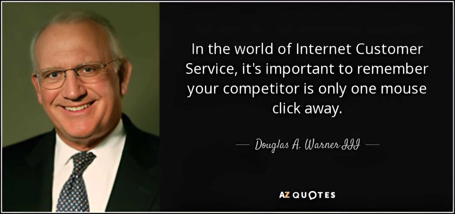 A quote by Doug Warner highlighting how easily customers can switch brands in digital customer service