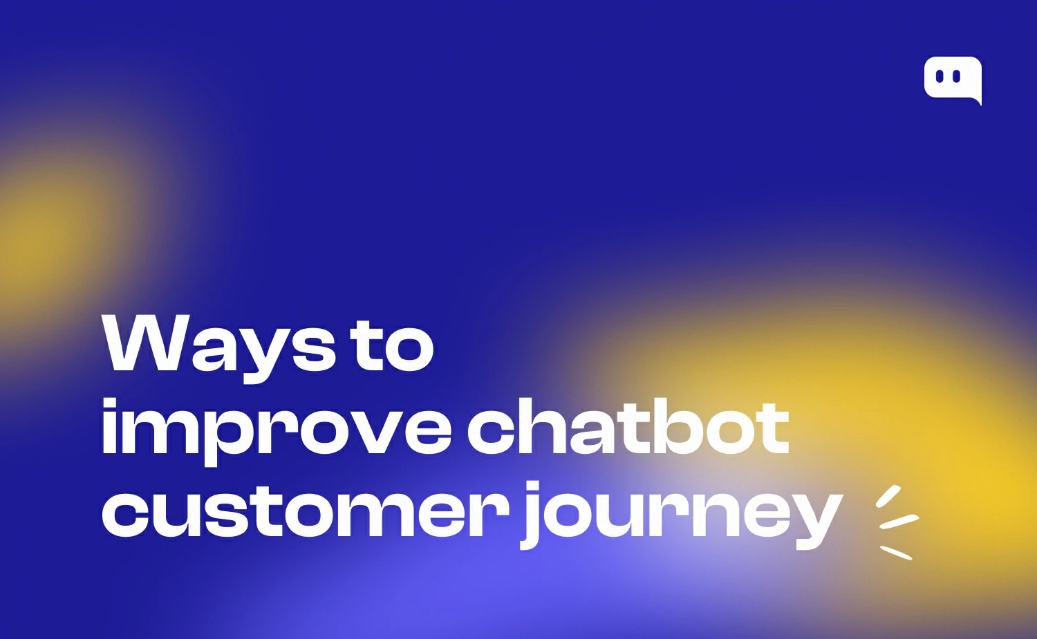 Improving customer journeys with AI-powered chatbots featured image
