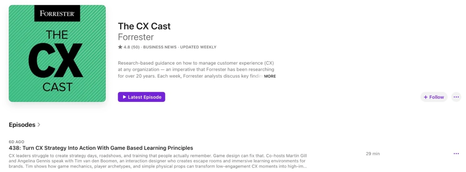 The CX Cast podcast page by Forrester featuring research-driven insights on customer experience strategy, governance, and CX leadership trends
