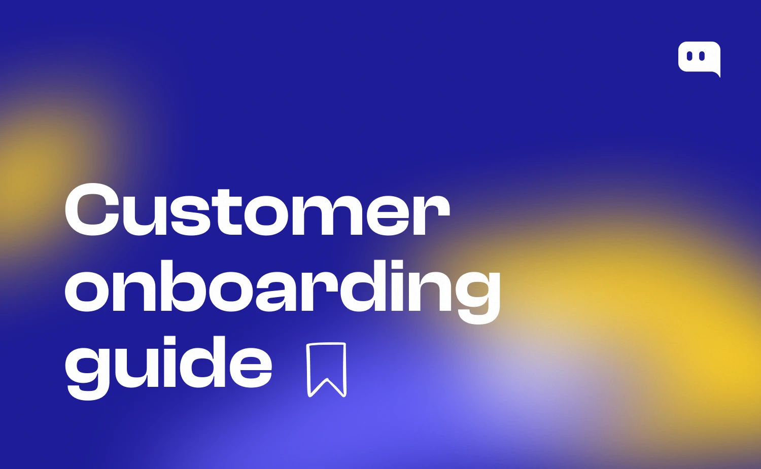 Customer onboarding guide