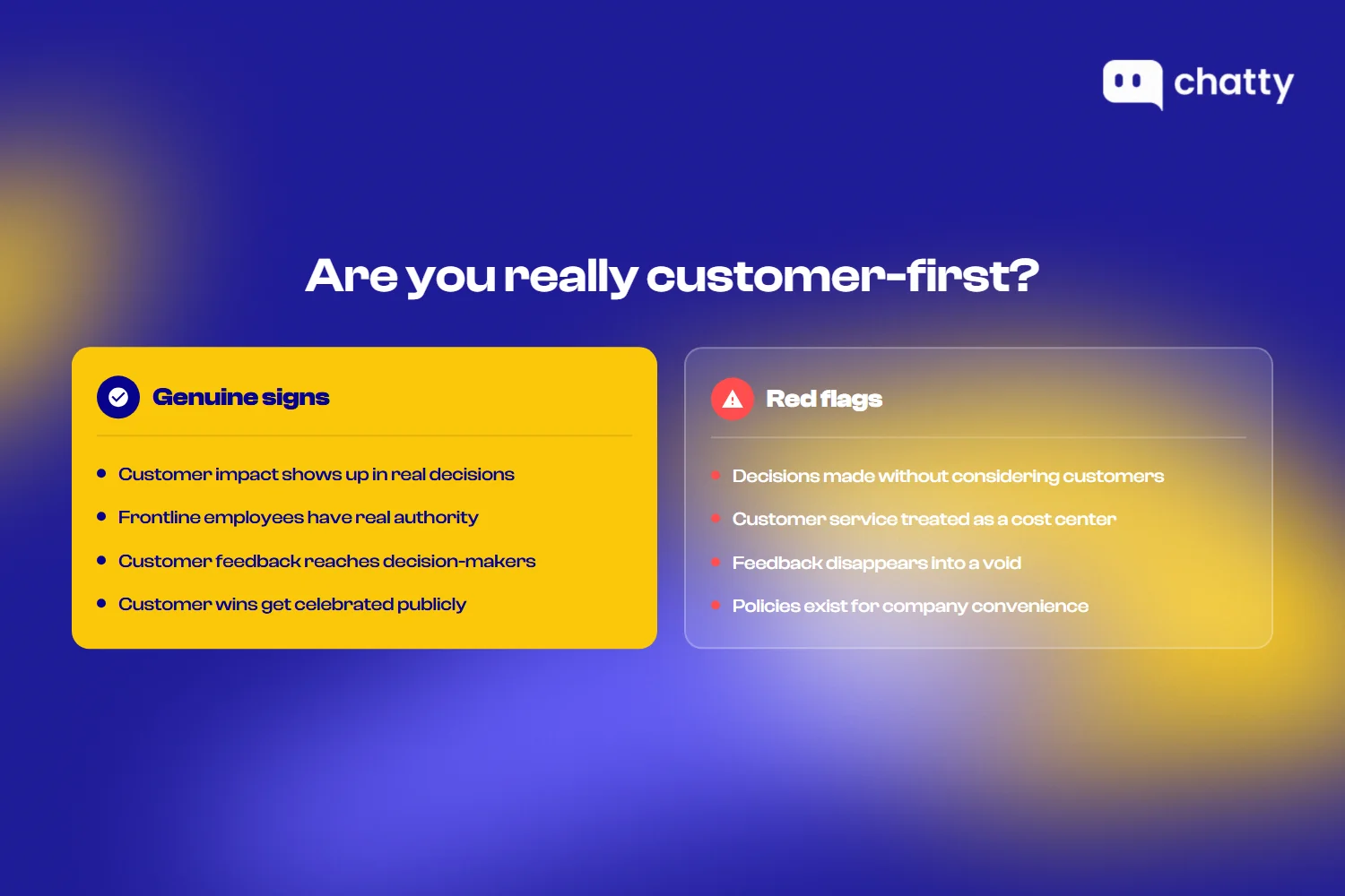 Genuine signs of customer-first culture versus red flags comparing four positive signals against four warning signs