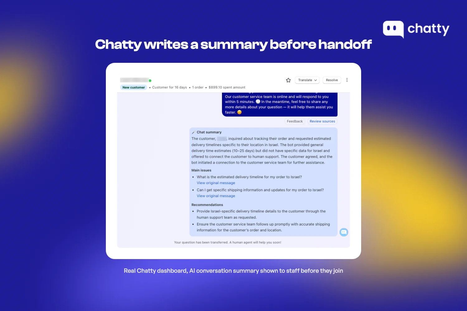 Real Chatty dashboard showing an AI-written chat summary before handoff, with customer name redacted, listing main issues and recommendations for the staff member joining the conversation