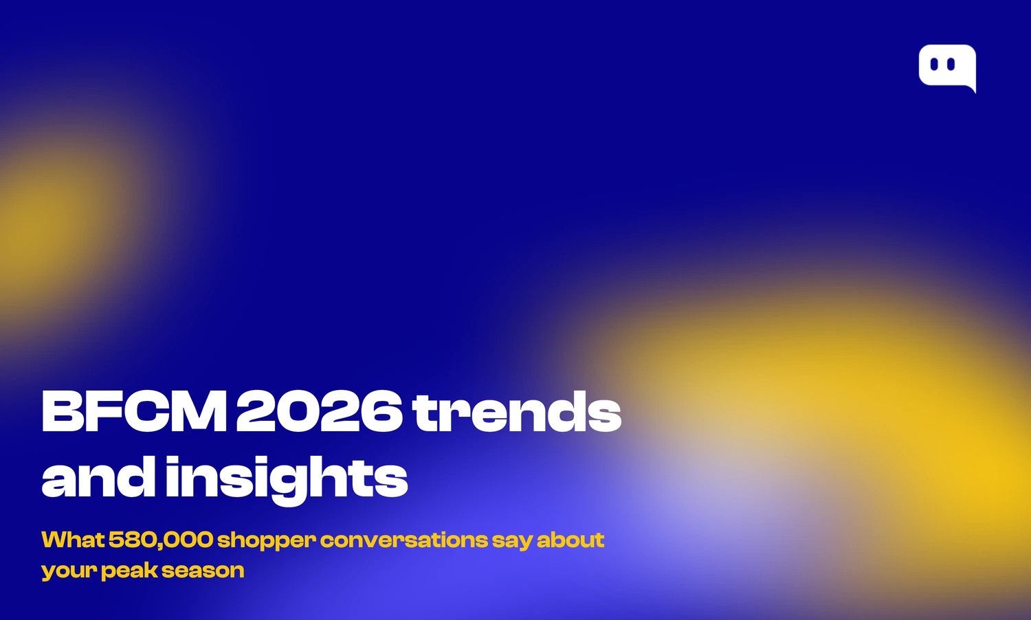 BFCM 2026 Trends and Insights: The Peak Season Playbook