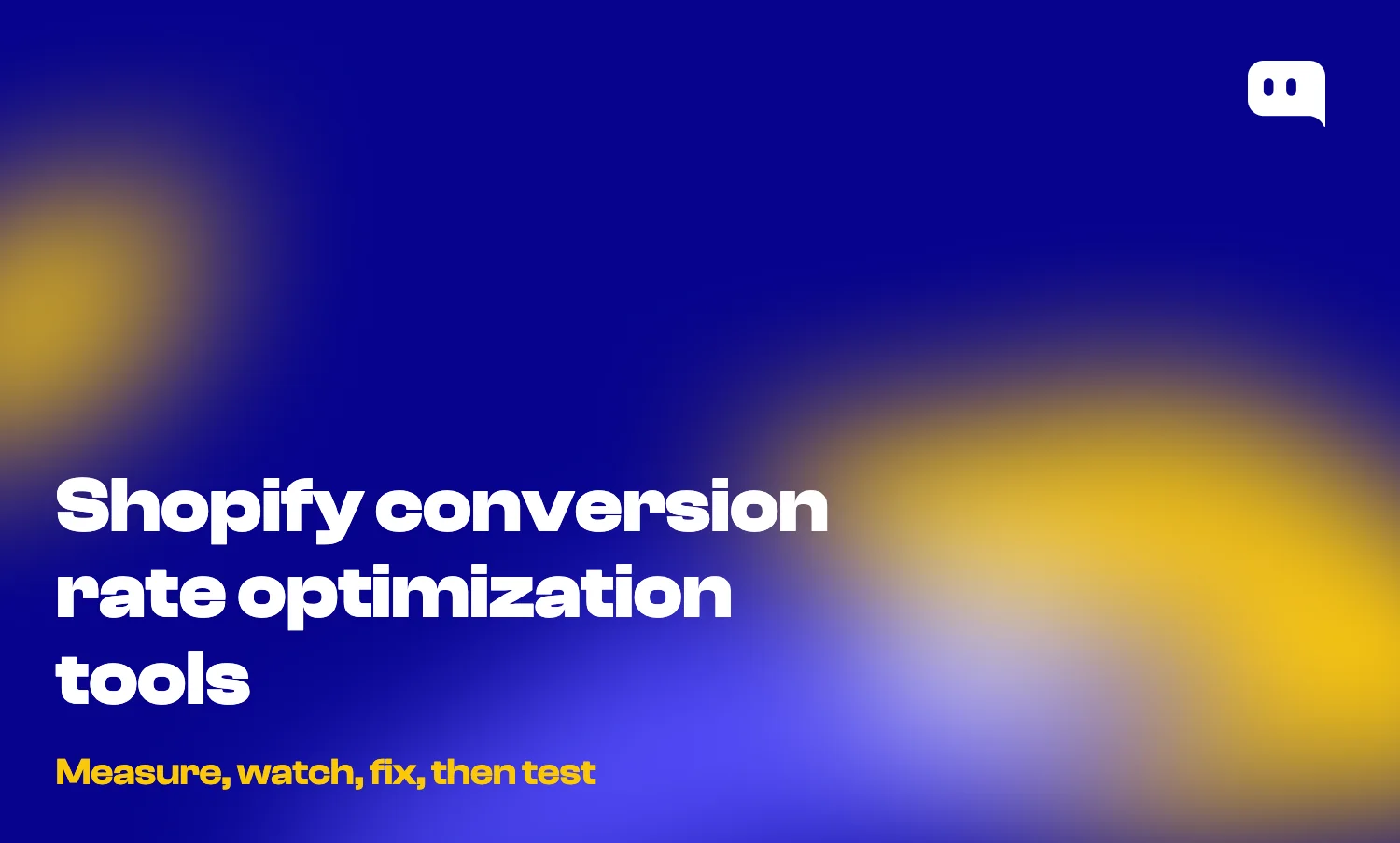 Shopify conversion rate optimization tools, picked by job